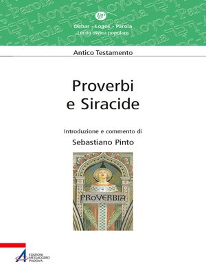 cover image of Proverbi e Siracide. Valida proposta di lectio divina dei libri sapienziali Proverbi e Siracide